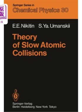 海外直订Theory of Slow Atomic Collisions 慢原子碰撞理论
