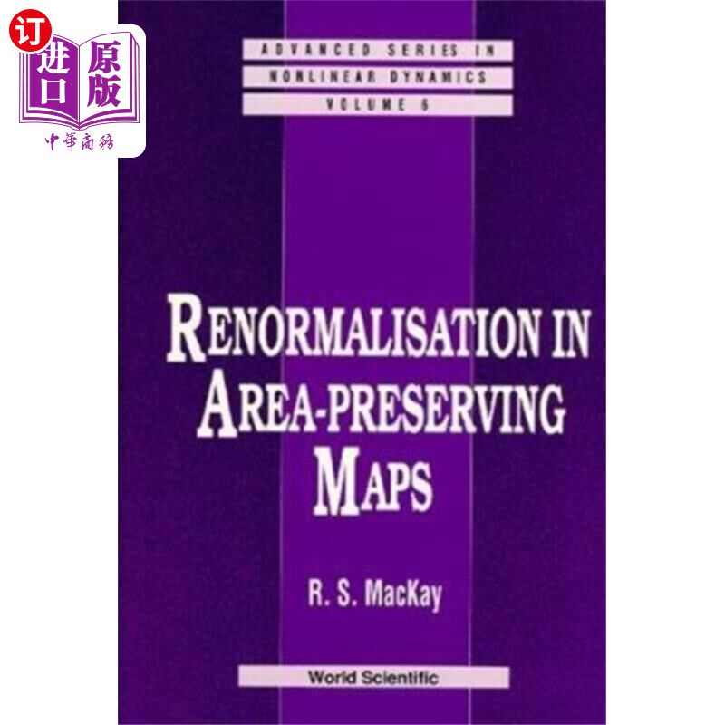 海外直订Renormalisation In Area-preserving Maps 区域保护地图的重整