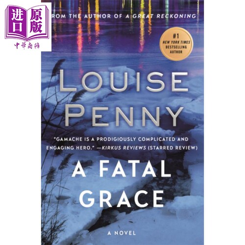 现货 伽马什探长系列2 致命诱惑  Chief Inspector Gamache 02 A Fatal Grace Louise Penny【中商原版】