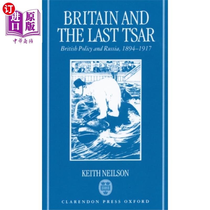 海外直订Britain and the Last Tsar 不列颠和末代沙皇