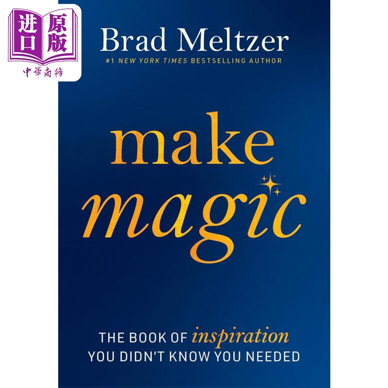 创造魔法 你不知道需要的灵感之书 Make Magic The Book of Inspiration 英文原版 Brad Meltzer【中商原版】