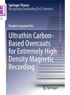 海外直订Ultrathin Carbon-Based Overcoats for Extremely High Density Magnetic Recording 用于极高密度磁记录的超薄碳基