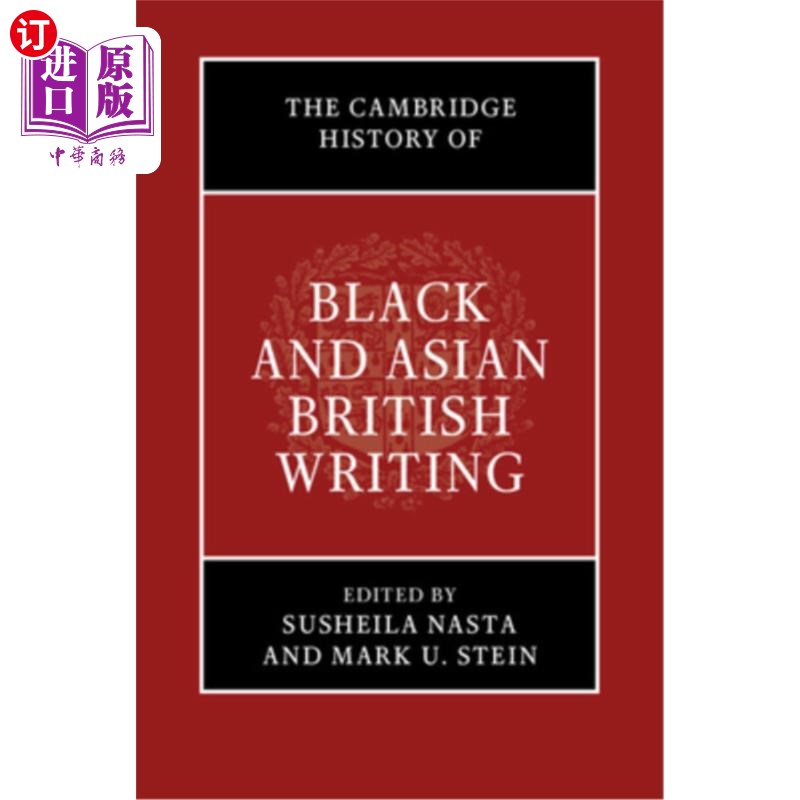 海外直订The Cambridge History of Black and Asian British Writing 剑桥黑人和亚裔英国人写作史