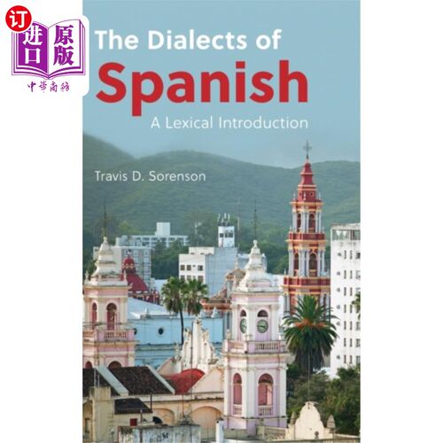 海外直订Dialects of Spanish 西班牙方言