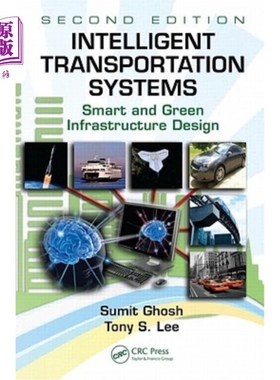 海外直订Intelligent Transportation Systems: Smart and Green Infrastructure Design [With  智能交通系统:智能绿色基础