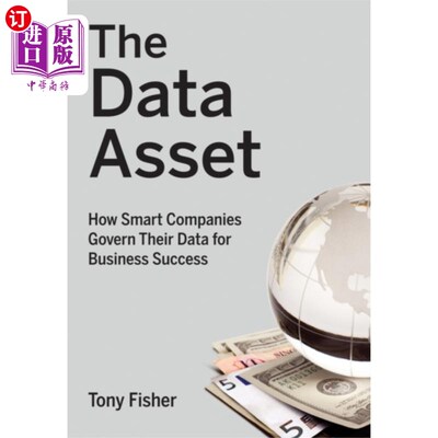 海外直订Data Asset - How Smart Companies Govern Their Da...