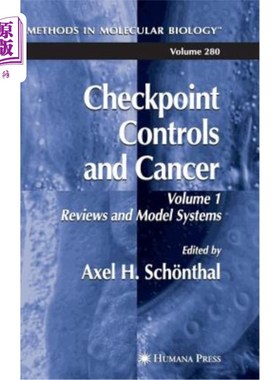 海外直订医药图书Checkpoint Controls and Cancer: Volume 1: Reviews and Model Systems 检查点控制和癌症：1卷:回顾和模