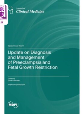 海外直订医药图书Update on Diagnosis and Management of Preeclampsia and Fetal Growth Restriction 先兆子痫和胎儿生长