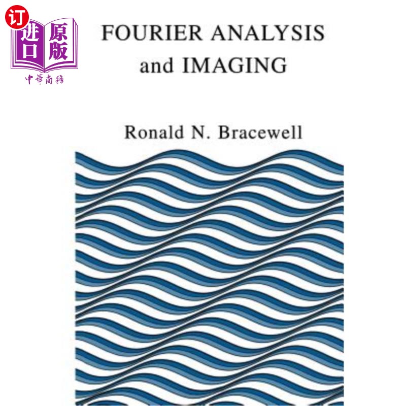 海外直订Fourier Analysis and Imaging 傅里叶分析与成像