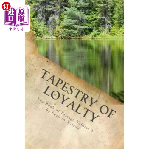 海外直订Tapestry of Loyalty 忠诚挂毯