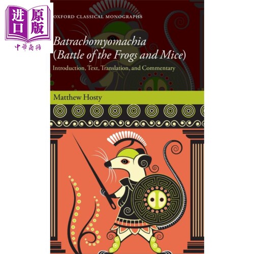 蛙鼠大战 英文原版 Batrachomyomachia Battle of the Frogs and Mice 马修 霍斯迪 Matthew Hosty 荷马史诗仿写 【中商原版?