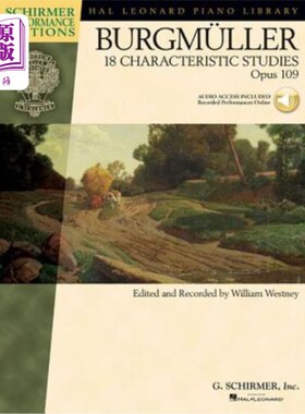 海外直订Johann Friedrich Burgmuller - 18 Characteristic Studies, Opus 109: Edited and Re 约翰·弗里德里希·伯格穆勒-1