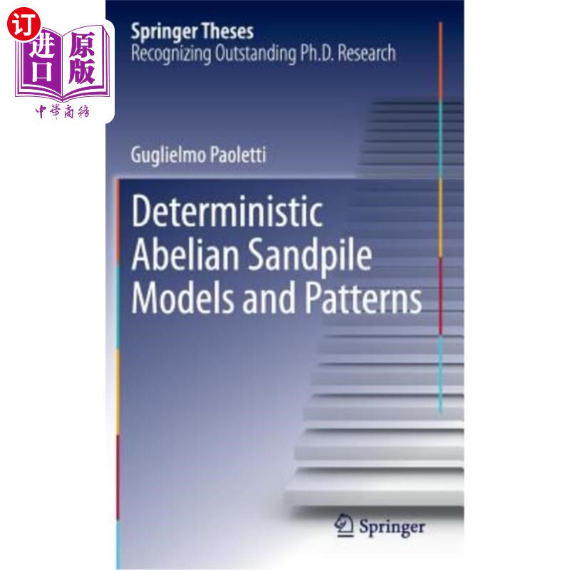 海外直订Deterministic Abelian Sandpile Models and Patterns 确定性阿贝尔沙堆模型与模式