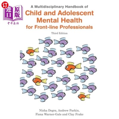 海外直订医药图书A Multidisciplinary Handbook of Child and Adolescent Mental Health for Front-Lin 一线专业人员儿童和
