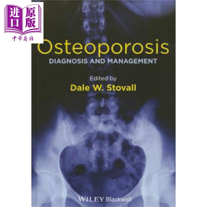 现货 骨质疏松症 Osteoporosis 英文原版 Dale Stovall 中商原版 Wiley【中商原版】