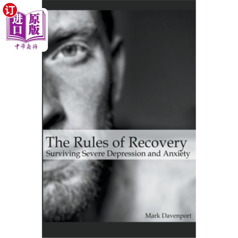 海外直订医药图书The Rules of Recovery - Surviving Severe Depression and Anxiety 康复的规则-生存严重的抑郁和焦虑