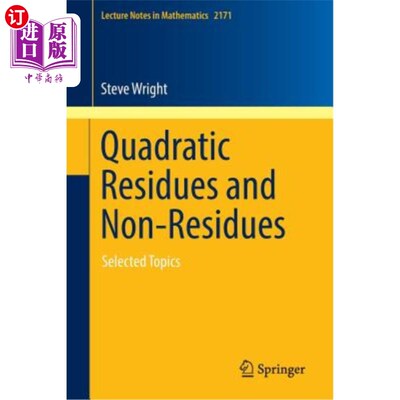 海外直订Quadratic Residues and Non-Residues: Selected Topics 二次剩余与非剩余：选题