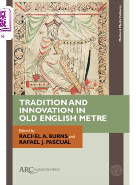 海外直订Tradition and Innovation in Old English Metre 古英语韵律的传统与创新