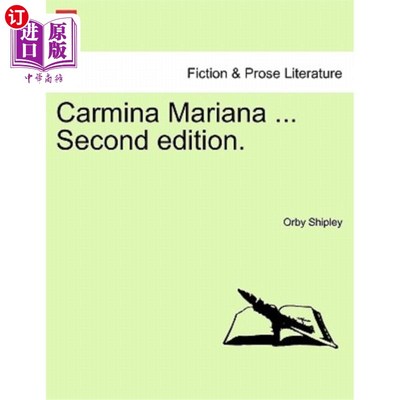 海外直订Carmina Mariana ... Second edition. 卡米娜·玛丽安娜。。。第二版。