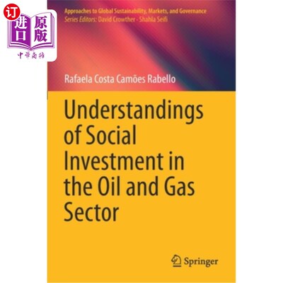 海外直订Understandings of Social Investment in the Oil and Gas Sector 对油气行业社会投资的认识