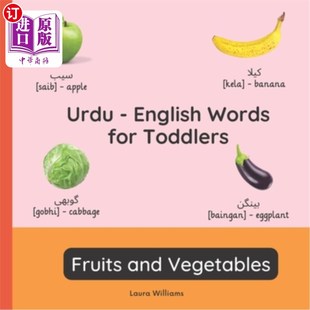 for 水果 幼儿英语单词 Teach English Words Learn Fruits Toddlers 乌尔都语 海外直订Urdu and Urdu Vegetables