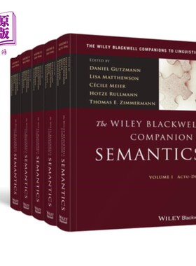 海外直订The Wiley Blackwell Companion to Semantics 威利·布莱克威尔语义学伴侣