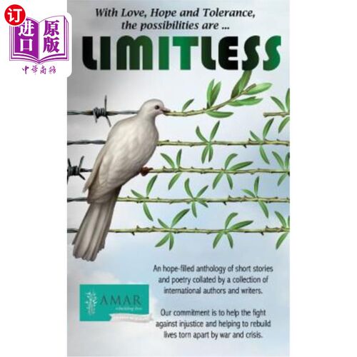 海外直订Limitless: With Love, Hope and Tolerance, the possibilities are limitless 无限:有爱、希望和宽容，可能性是无