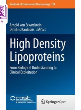 海外直订医药图书High Density Lipoproteins: From Biological Understanding to Clinical Exploitatio 高密度脂蛋白：从生