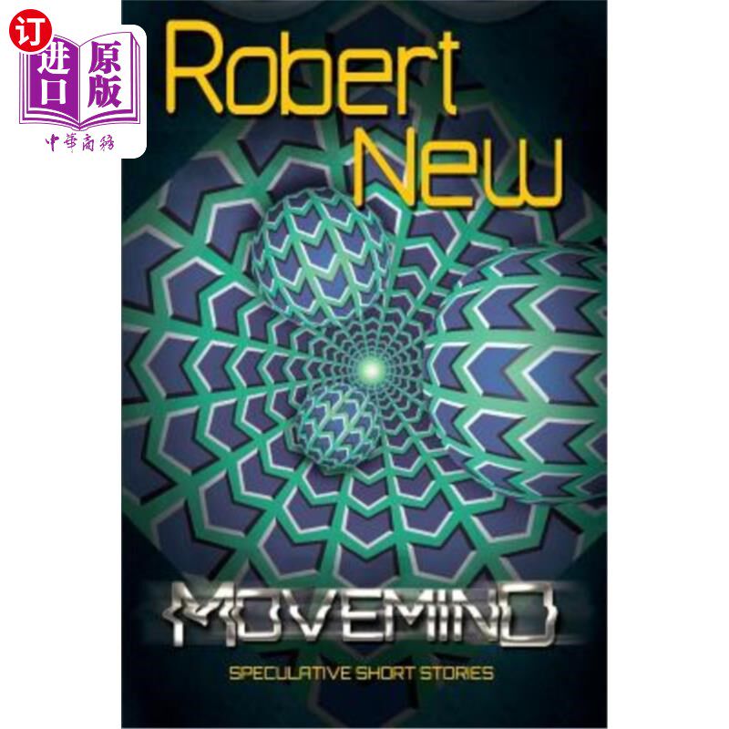 海外直订MoveMind: Speculative Short Stories MoveMind：投机性短篇小说