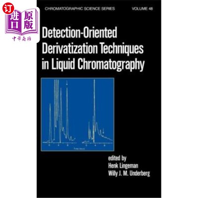海外直订Detection-Oriented Derivatization Techniques in Liquid Chromatography 面向检测的液相色谱衍生技术