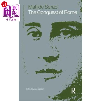 海外直订The Conquest of Rome by Matilde Serao 马蒂尔德·塞拉奥征服罗马
