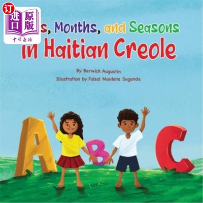 海外直订Days, Months, and Seasons in Haitian Creole 海地克里奥尔语的日、月和季节