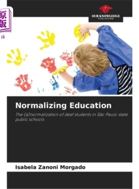 海外直订Normalizing Education 规范教育