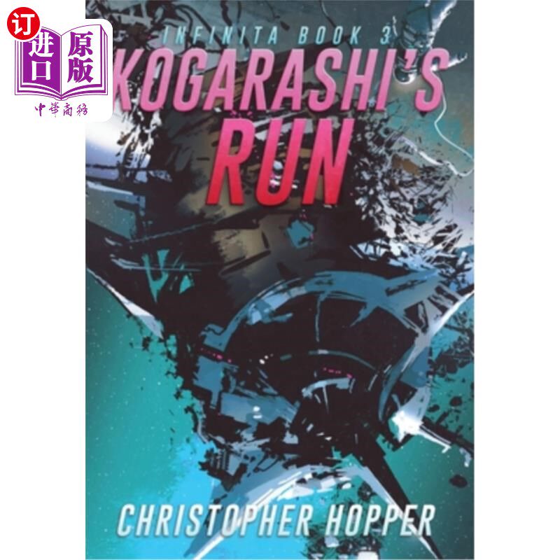 海外直订Kogarashi's Run (Infinita Book 3) 小岚的奔跑(Infinita Book 3)