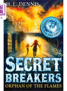 海外直订Secret Breakers 2: Orphan of the Flames 秘密破坏者2:火焰的孤儿