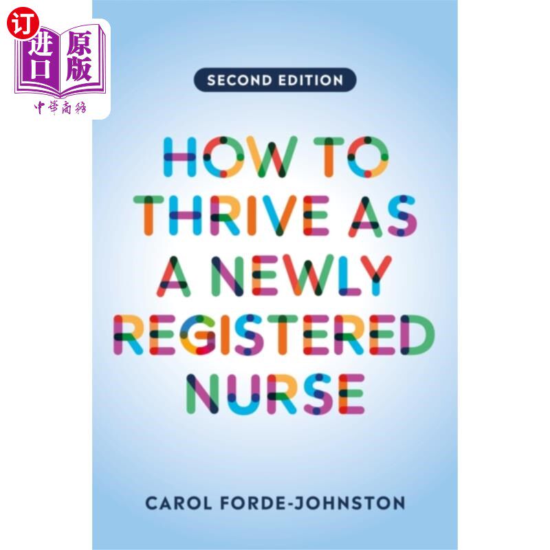 海外直订医药图书How to Thrive as a Newly Registered Nurse, secon... 新注册护士如何茁壮成长，第二版