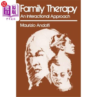 海外直订医药图书Family Therapy: An Interactional Approach 家庭治疗：一种互动的方法