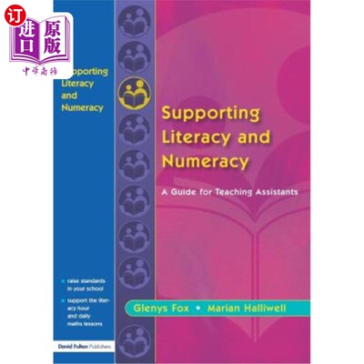 海外直订Supporting Literacy & Numeracy - A Guide for Teaching Assistants 辅助识字与计算-助教指南