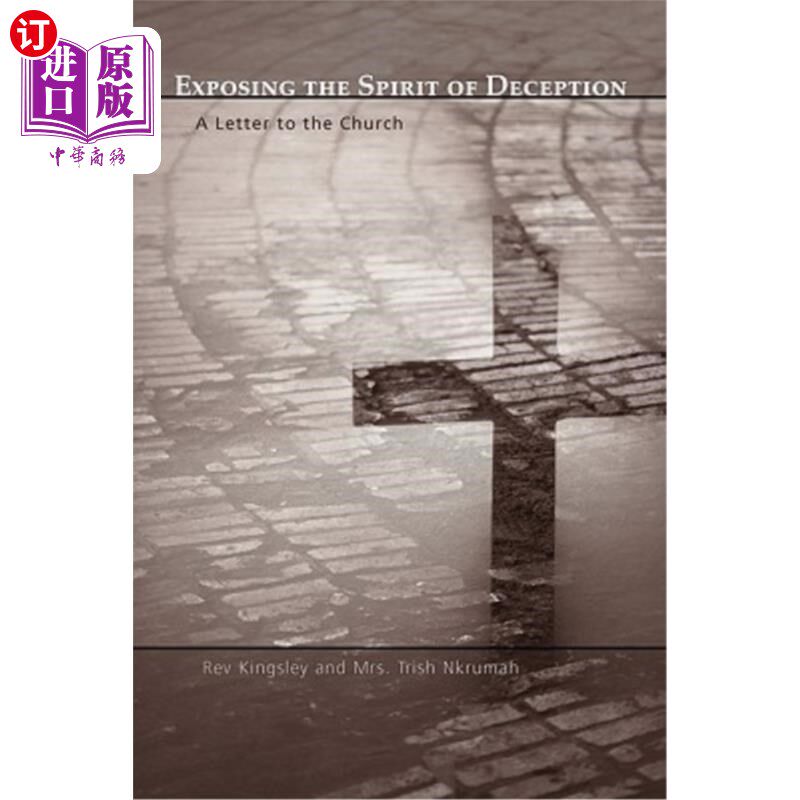 海外直订Exposing the Spirit of Deception: A Letter to the Church 揭露欺骗的精神:给教会的一封信