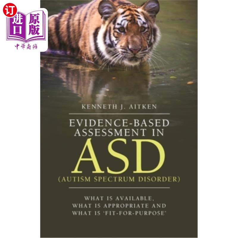 海外直订医药图书Evidence-Based Assessment in Asd (Autism Spectrum Disorder): What Is Available,  Asd(自闭症谱系障碍