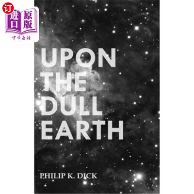 海外直订Upon The Dull Earth 在沉闷的地球上