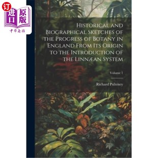 Sketches 海外直訂Historical 英國植物學(xué)發(fā)展 the and England Botany Progress From 歷史與傳記 Biographical