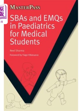 海外直订医药图书Sbas and Emqs in Paediatrics for Medical Students 医学生儿科的SBA和EMQ