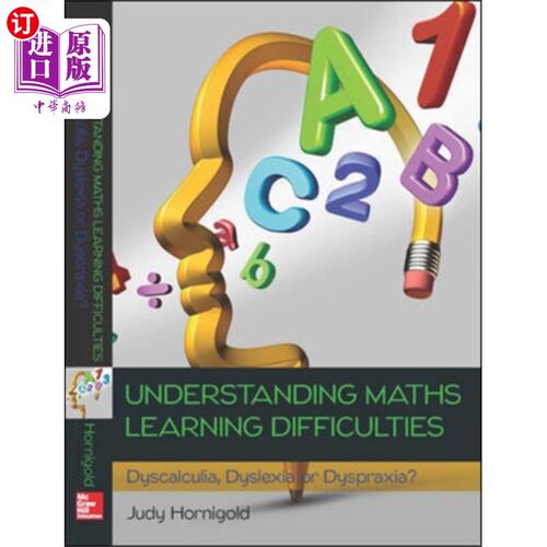 海外直订Understanding Learning Difficulties in Maths: Dy... 理解数学学习困难:计算障碍、阅读障碍还是运动障碍?