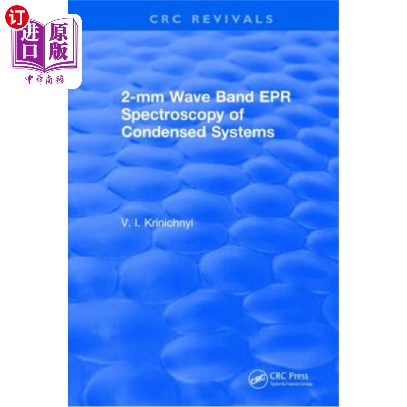 海外直订2-MM Wave Band EPR Spectroscopy of Condensed Systems 凝聚体系的2mm波段EPR谱