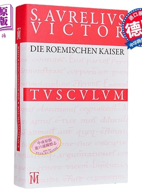罗马皇帝 拉丁语 德语 图斯卡仑文库 德文原版 Sextus Aurelius Victor【中商原版】