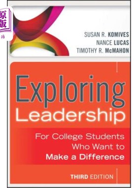 海外直订Exploring Leadership with Access Code: For College Students Who Want to Make a D 用访问代码探索领导力:给想