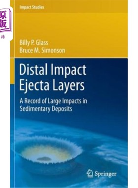 海外直订Distal Impact Ejecta Layers: A Record of Large Impacts in Sedimentary Deposits 远端冲击喷射层:沉积矿床中大