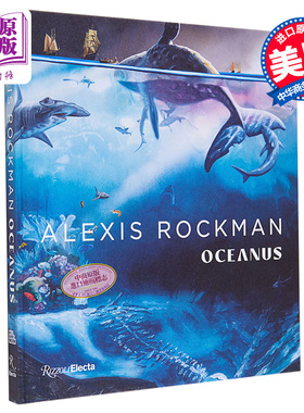 预售 Alexis Rockman 进口艺术 亚历克西斯·洛克人 : Oceanus Rizzoli【中商原版】