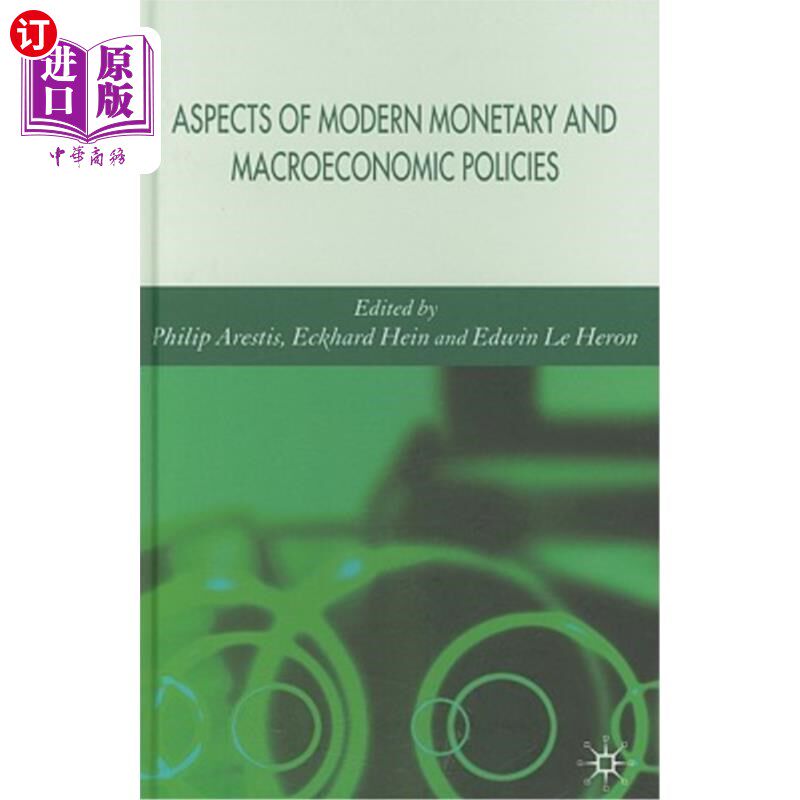 海外直订Aspects of Modern Monetary and Macroeconomic Policies 现代货币和宏观经济政策的若干方面